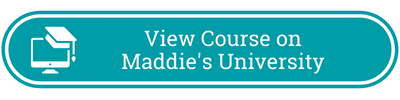 View Course on Maddie's University button